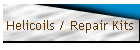 Helicoils / Repair Kits